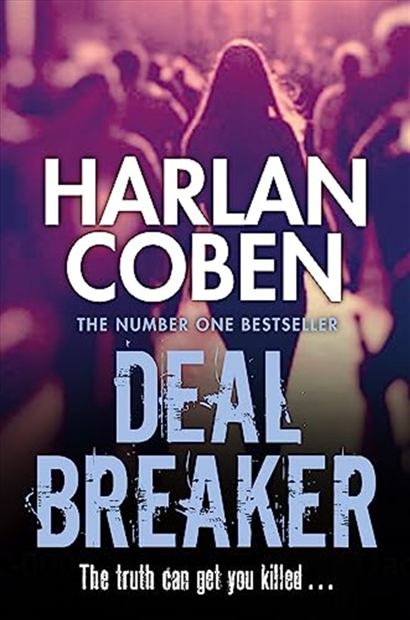 Deal Breaker (Myron Bolitar 01)/Product Detail/Crime & Mystery Fiction