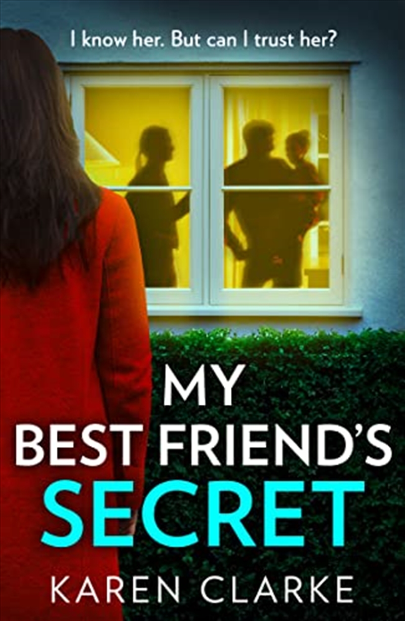 My Best Friend?s Secret: A Thrilling And Unputdownable Family Drama For 2023!/Product Detail/Crime & Mystery Fiction