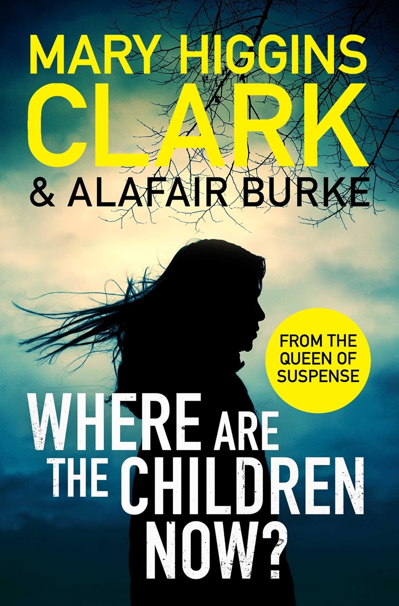 Where Are The Children Now?/Product Detail/Crime & Mystery Fiction