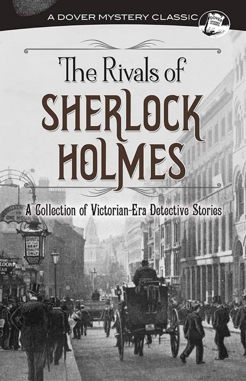 The Rivals of Sherlock Holmes: A Collection of Victorian-Era Detective Stories (Dover Mystery Classi/Product Detail/Crime & Mystery Fiction