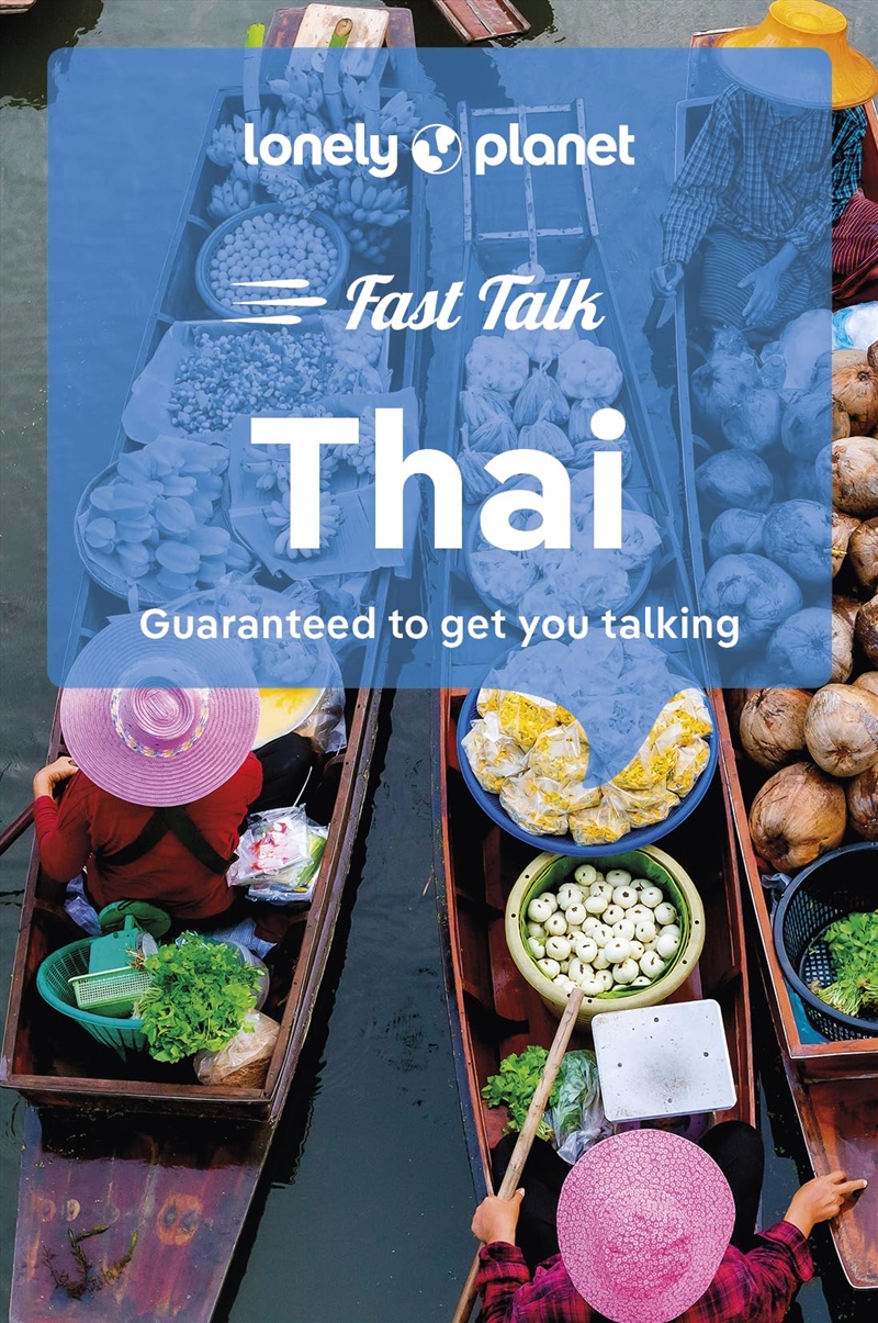 Lonely Planet Fast Talk Thai 2 (Phrasebook)/Product Detail/Reference & Encylopaedias