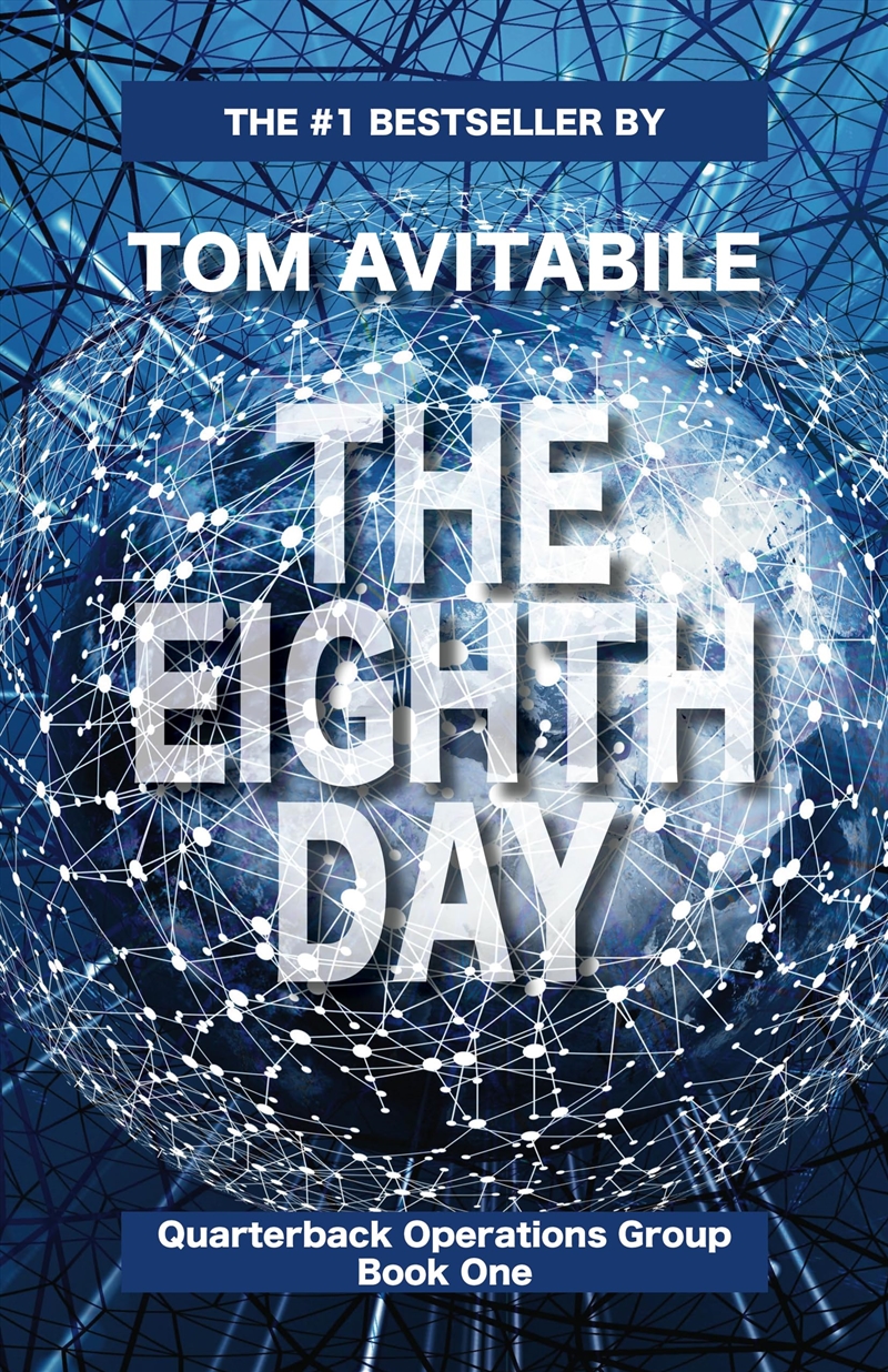 The Eighth Day (Volume 1) (Quarterback Operations Group, 1)/Product Detail/Crime & Mystery Fiction