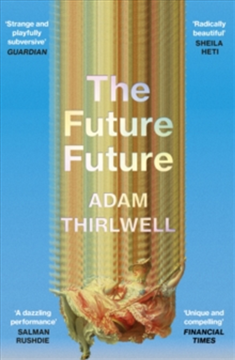 The Future Future/Product Detail/Historical Fiction