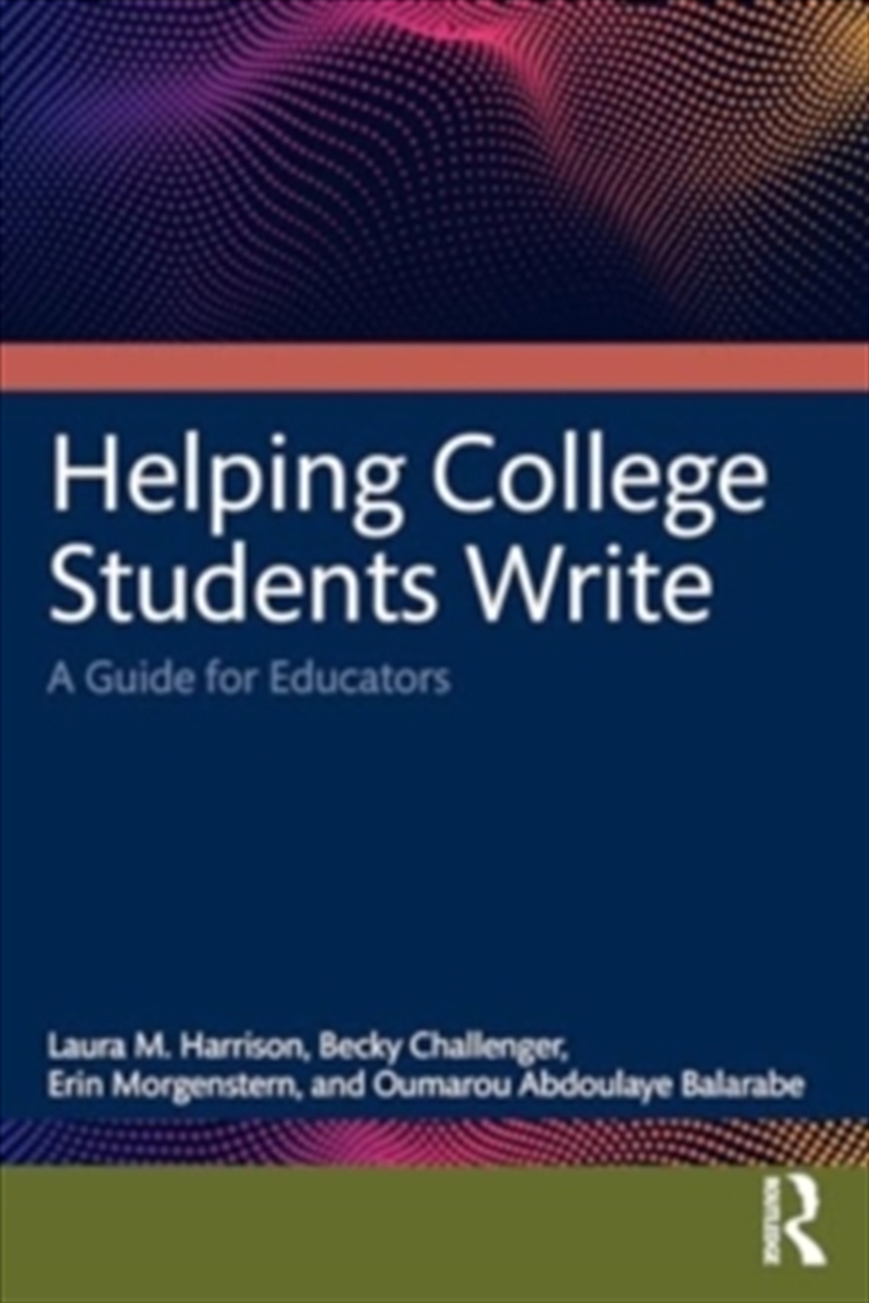 Helping College Students Write : A Guide for Educators/Product Detail/Reading