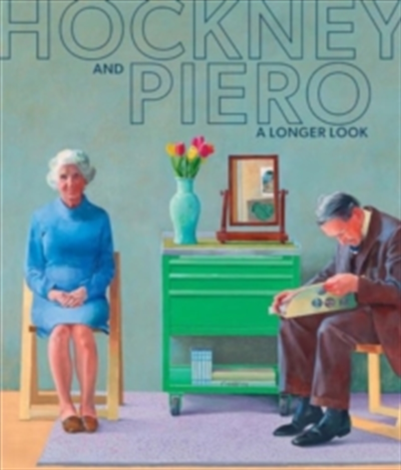 Hockney and Piero : A Longer Look/Product Detail/Reading