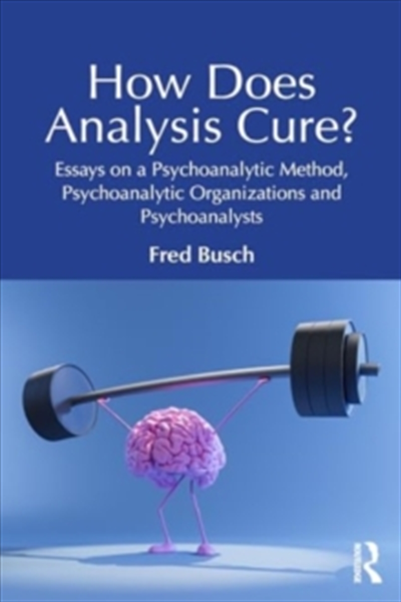 How Does Analysis Cure/Product Detail/Psychology