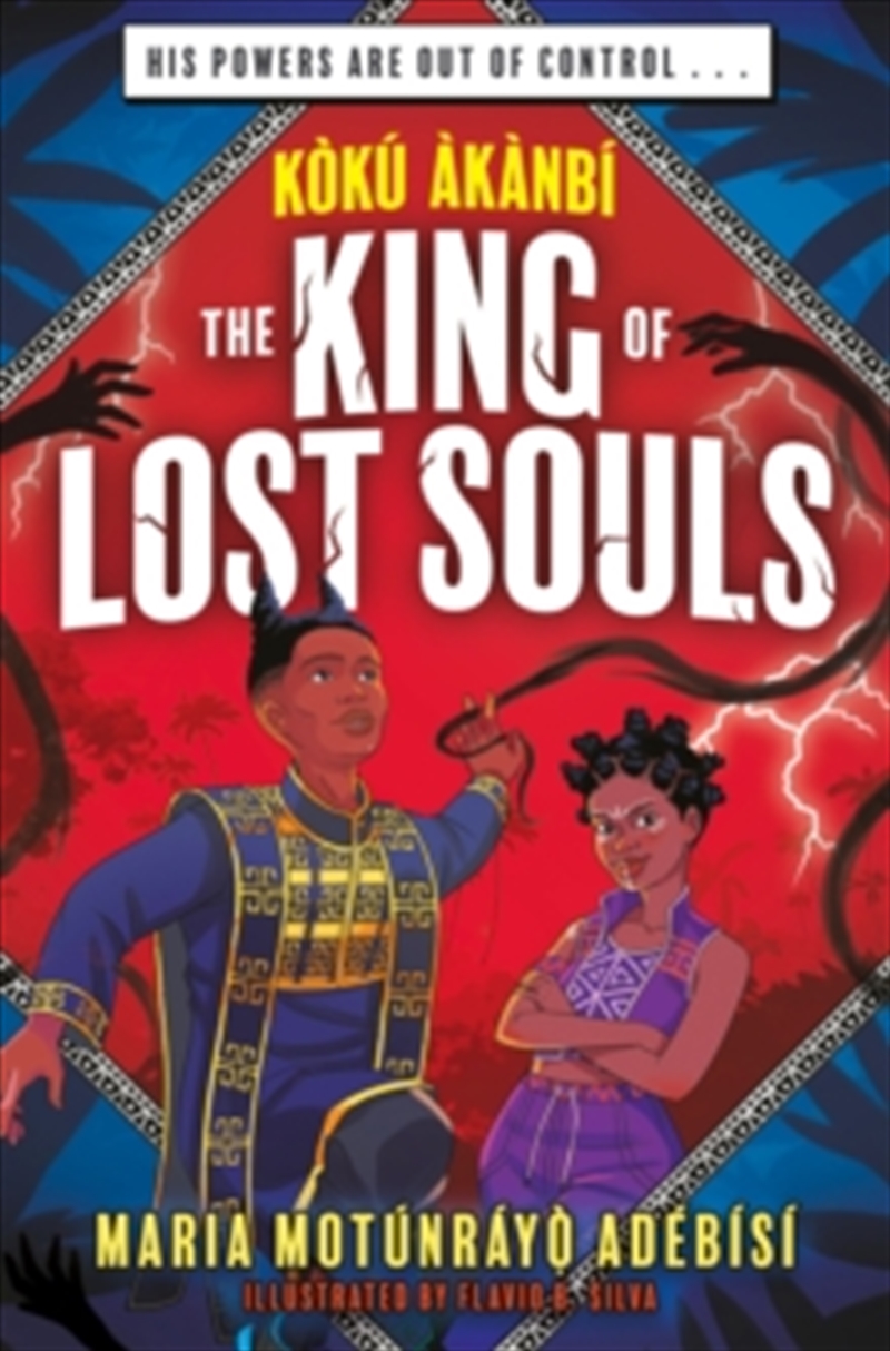 Koku Akanbi: The King of Lost Souls/Product Detail/Childrens Fiction Books