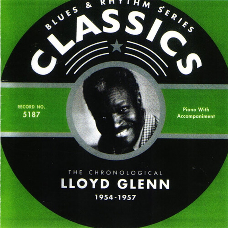 Chronological Lloyd Glenn 1954-1957/Product Detail/Blues