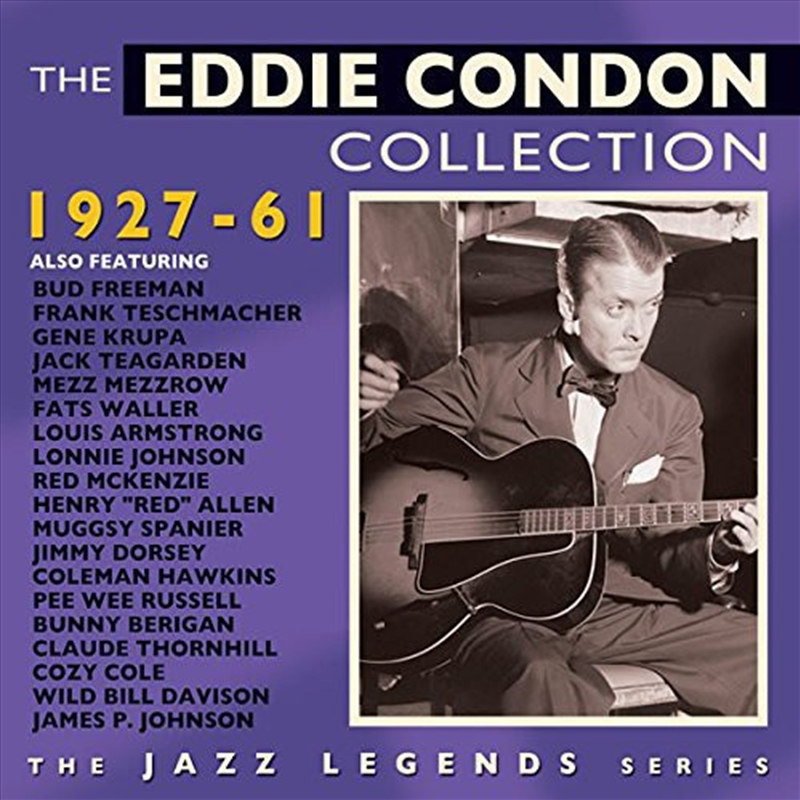 The Eddie Condon Collection 1927-1962/Product Detail/Jazz