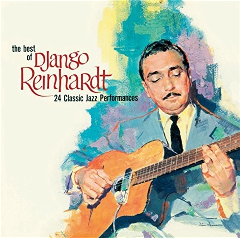 The Best Of Django Reinhardt - 24 Classic Peformances/Product Detail/Jazz