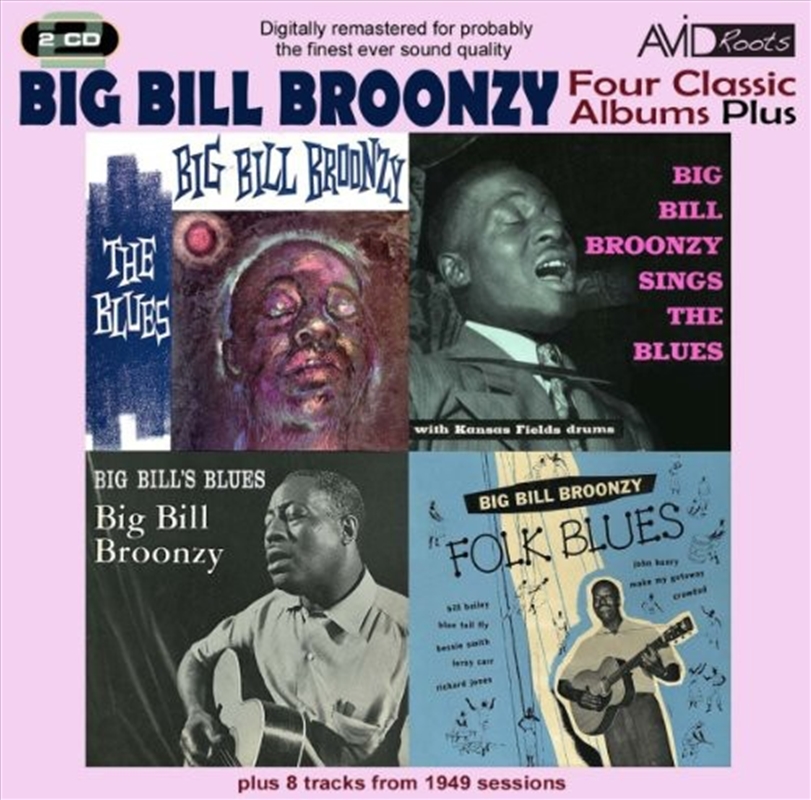 Four Classic Albums Plus - Big Bills Blues / Big Bill Broonzy Sings The Blues / Folk Blues / The Blu/Product Detail/Blues