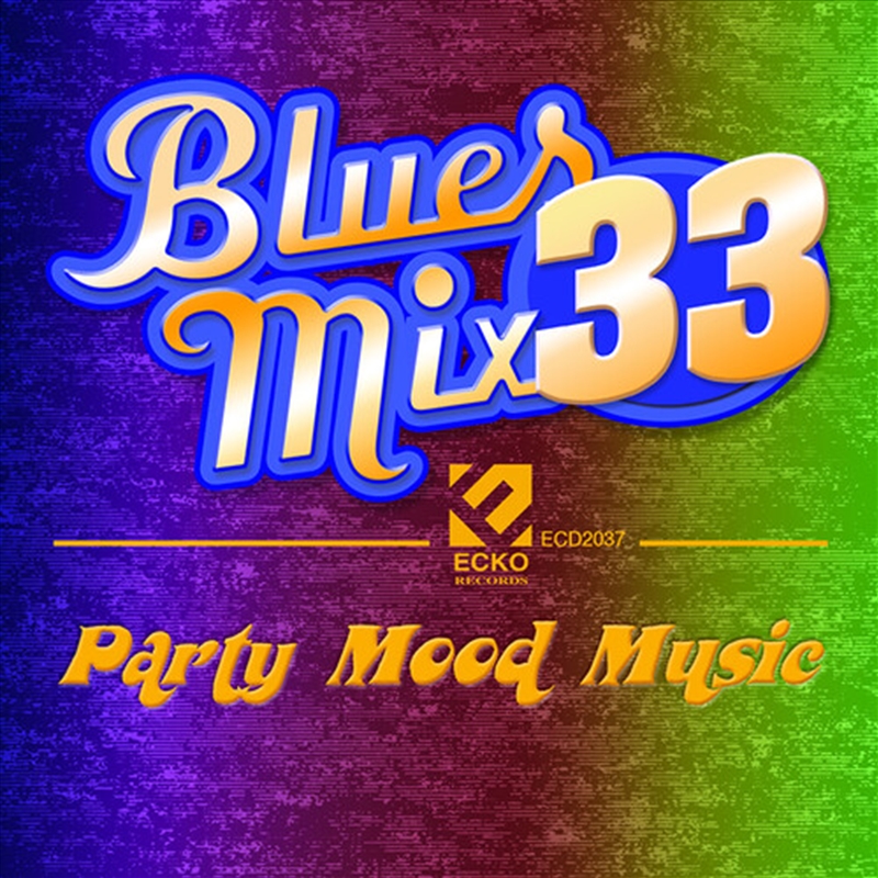 Blues Mix 33 (Various Artists)/Product Detail/Blues