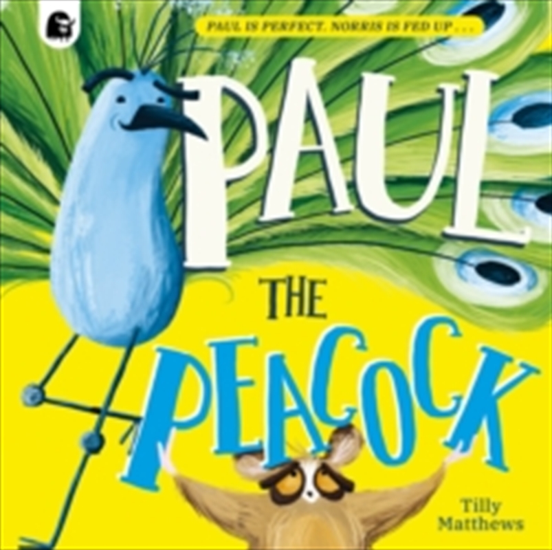 Paul The Peacock/Product Detail/Early Childhood Fiction Books