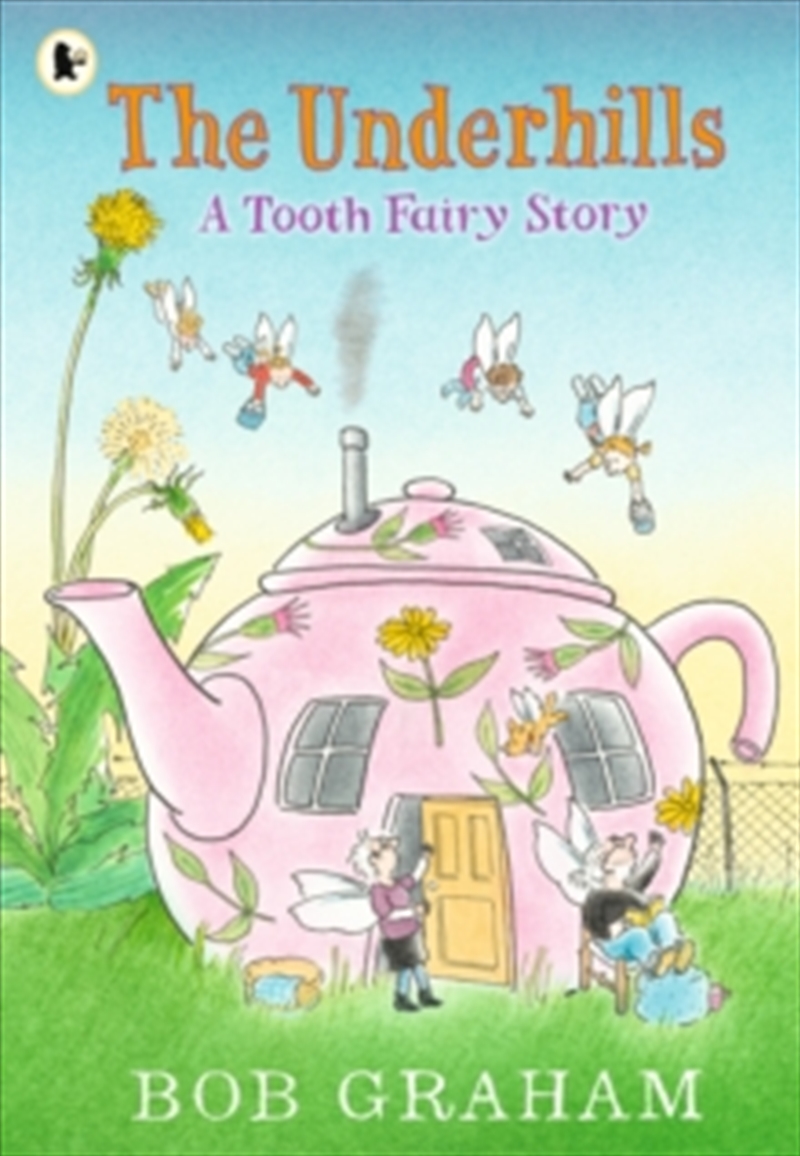 Underhills A Tooth Fairy Story/Product Detail/Early Childhood Fiction Books