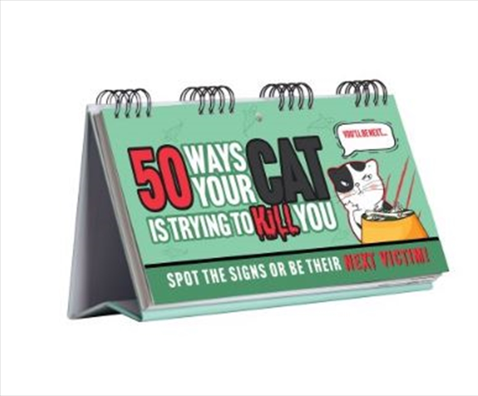 Flipbook - 50 Ways Your Cat Is Trying To Kill You/Product Detail/Stationery