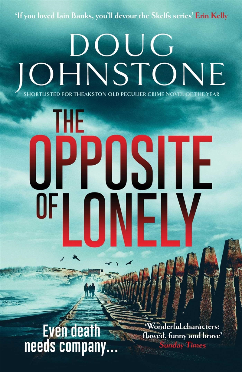 The Opposite of Lonely (5) (The Skelfs)/Product Detail/Crime & Mystery Fiction