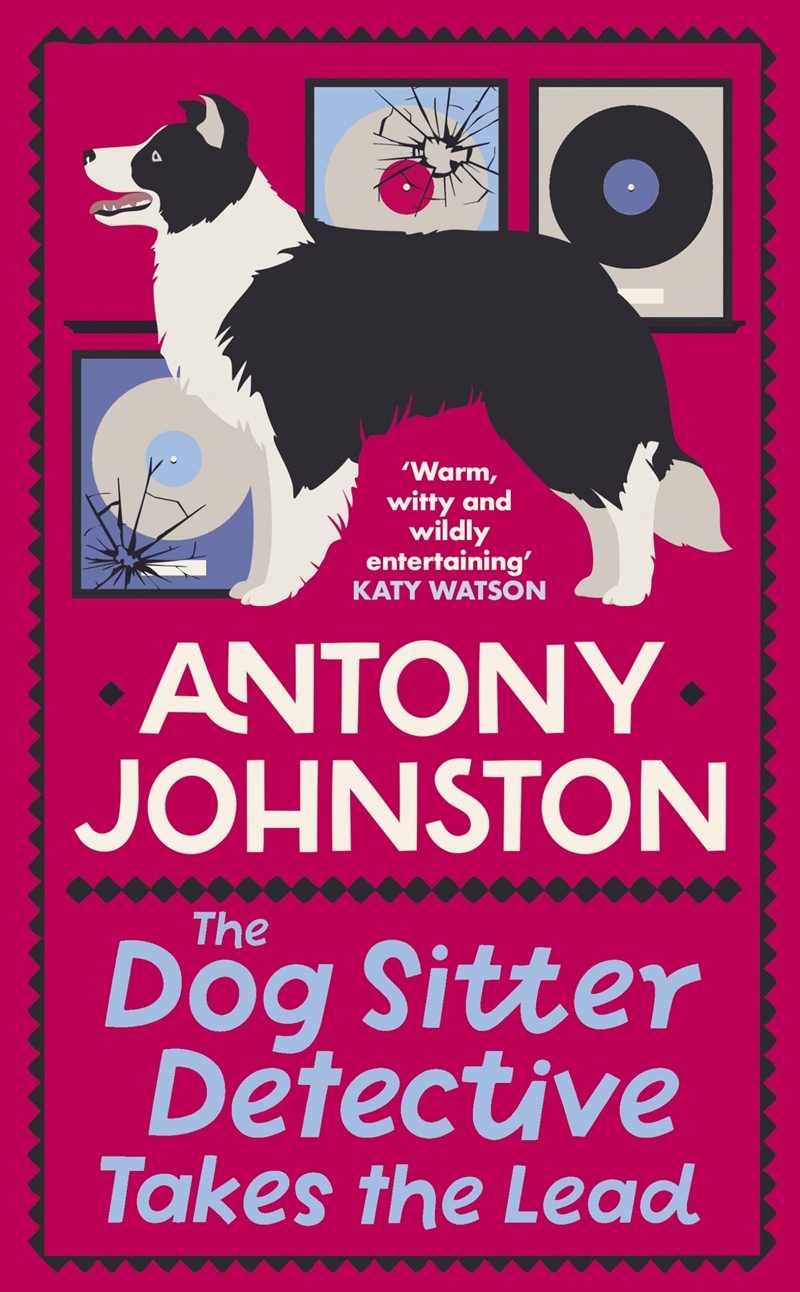 The Dog Sitter Detective Takes the Lead: The tail-wagging cosy crime series/Product Detail/Crime & Mystery Fiction