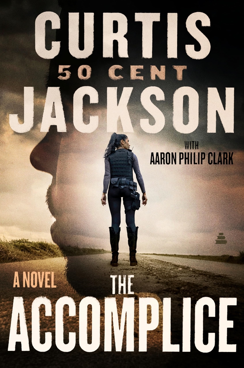 The Accomplice: A Novel (Curtis “50 Cent” Jackson Presents, 1)/Product Detail/Crime & Mystery Fiction