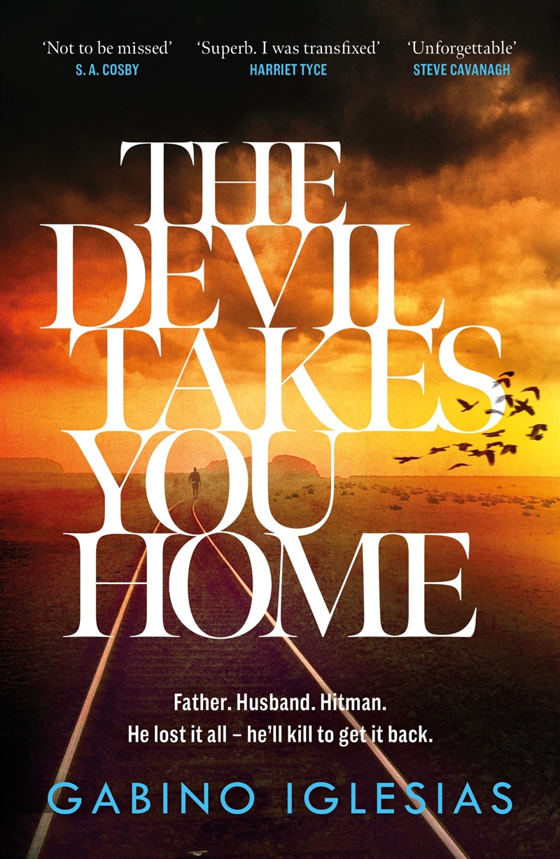 The Devil Takes You Home: the acclaimed up-all-night thriller/Product Detail/Crime & Mystery Fiction