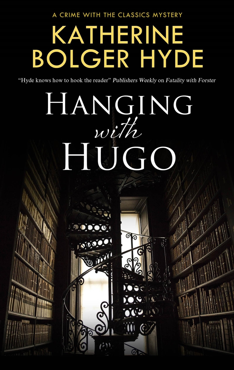 Hanging with Hugo (Crime with the Classics, 6)/Product Detail/Crime & Mystery Fiction