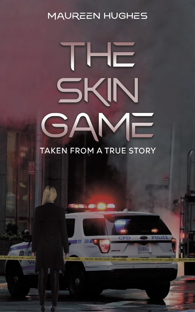 The Skin Game: Taken From A True Story/Product Detail/Crime & Mystery Fiction