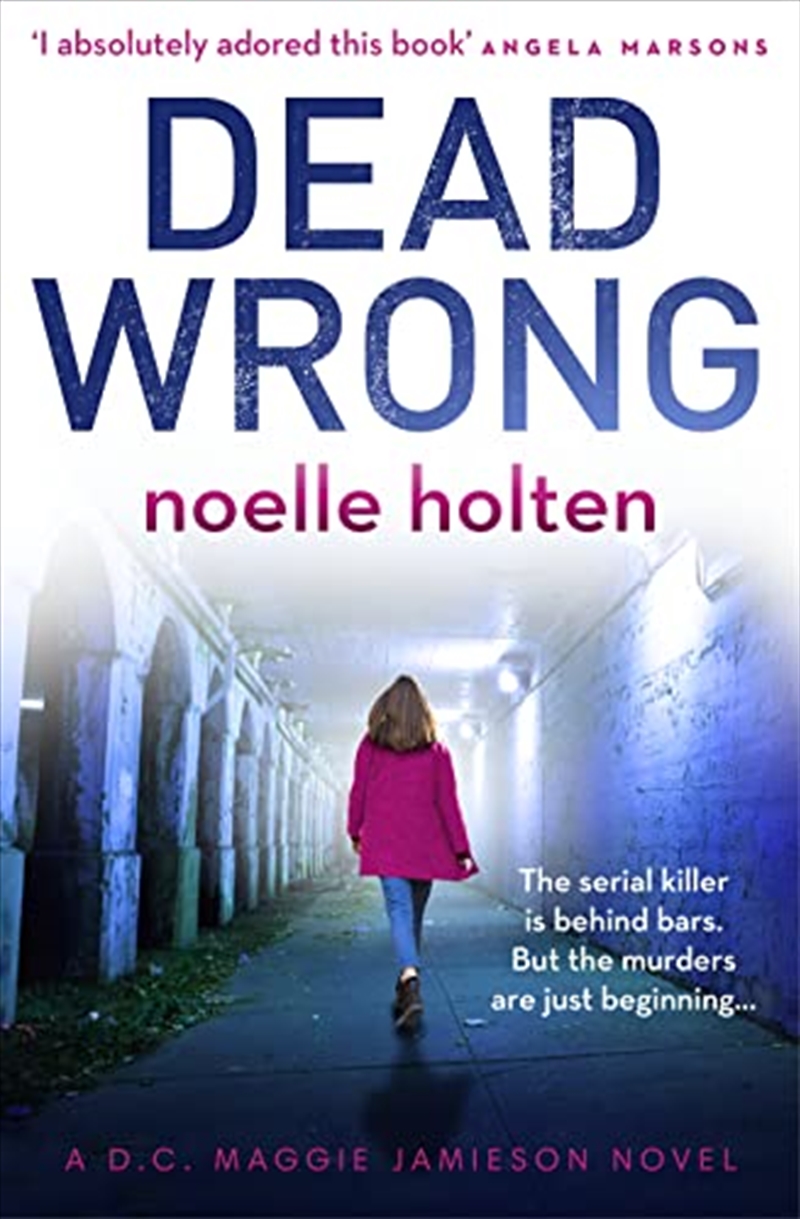 Dead Wrong: A completely addictive and gripping serial killer thriller (Maggie Jamieson thriller)/Product Detail/Crime & Mystery Fiction