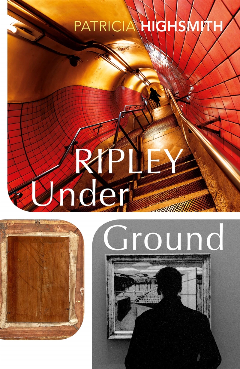 Ripley Under Ground: Patricia Highsmith (A Ripley Novel)/Product Detail/Crime & Mystery Fiction