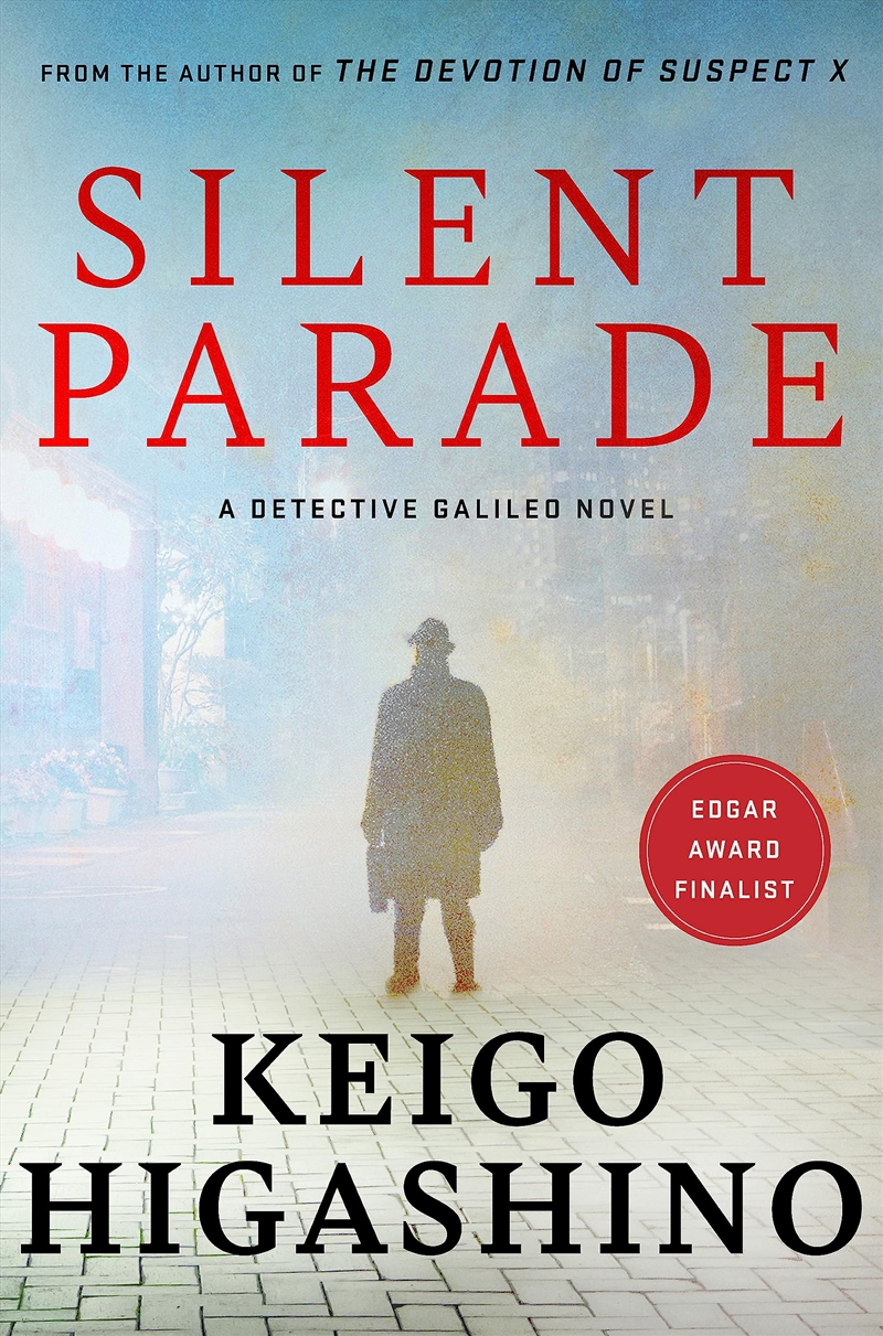 Silent Parade: A DETECTIVE GALILEO NOVEL/Product Detail/Crime & Mystery Fiction