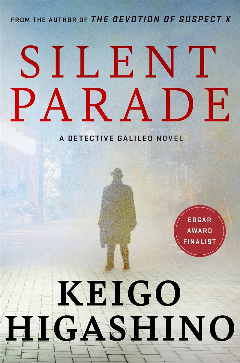 Silent Parade: A Detective Galileo Novel/Product Detail/Crime & Mystery Fiction