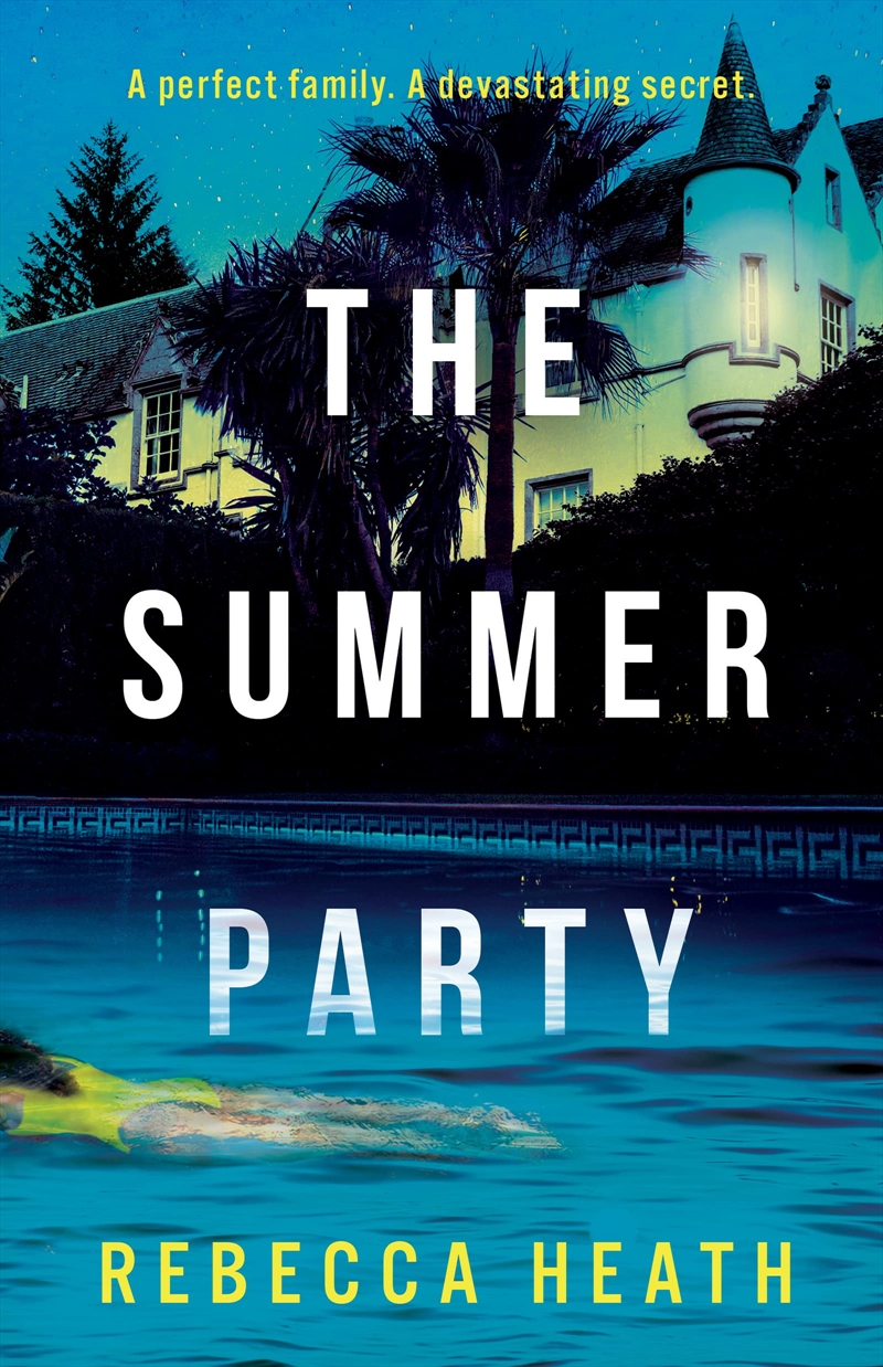 The Summer Party: An absolutely glamorous and unputdownable psychological thriller!/Product Detail/Crime & Mystery Fiction