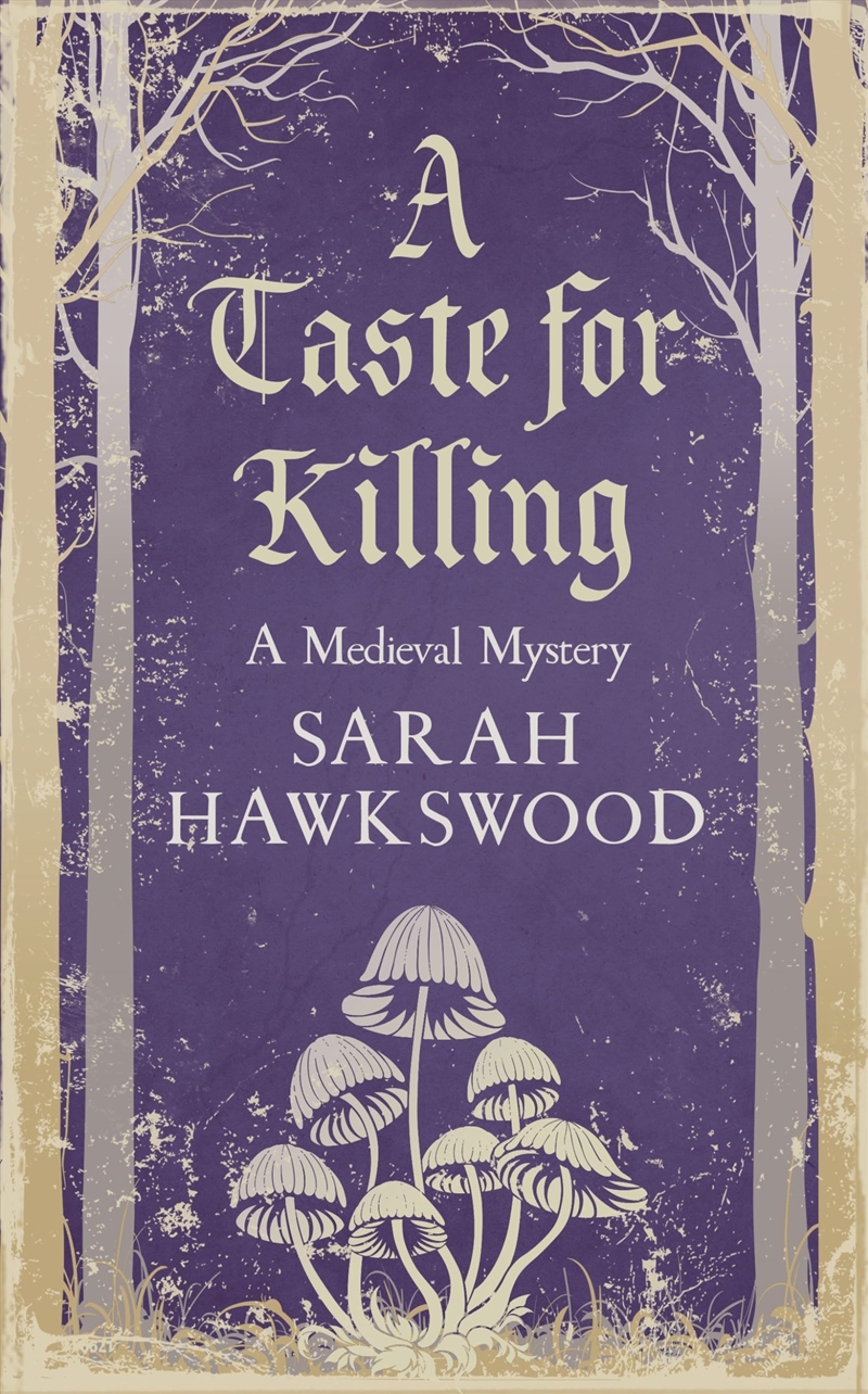 A Taste for Killing (Bradecote & Catchpoll)/Product Detail/Crime & Mystery Fiction