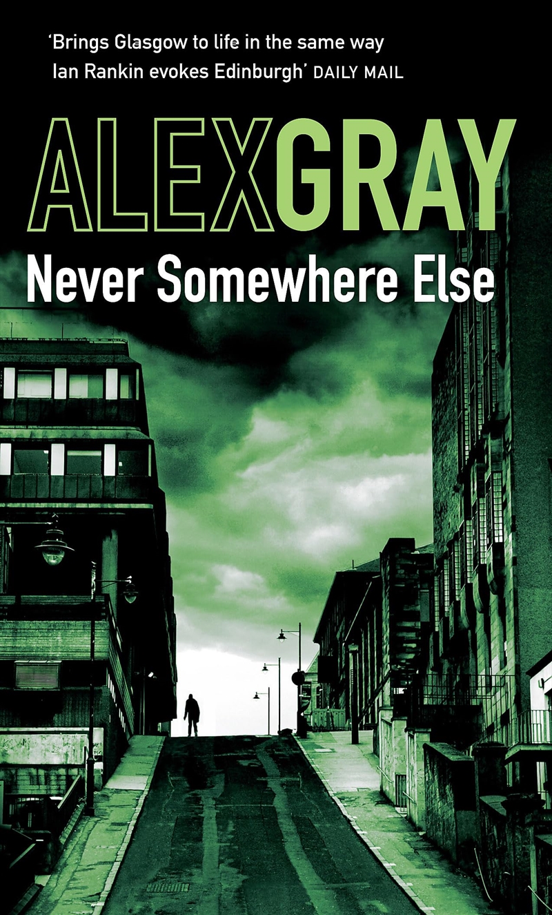 Never Somewhere Else (DCI Lorimer)/Product Detail/Crime & Mystery Fiction