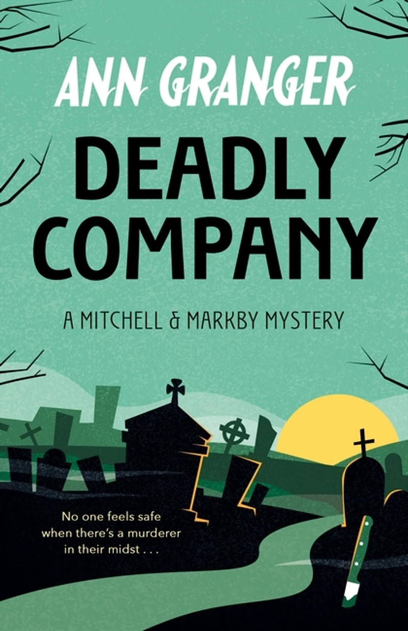 Deadly Company (Mitchell & Markby 16)/Product Detail/Crime & Mystery Fiction