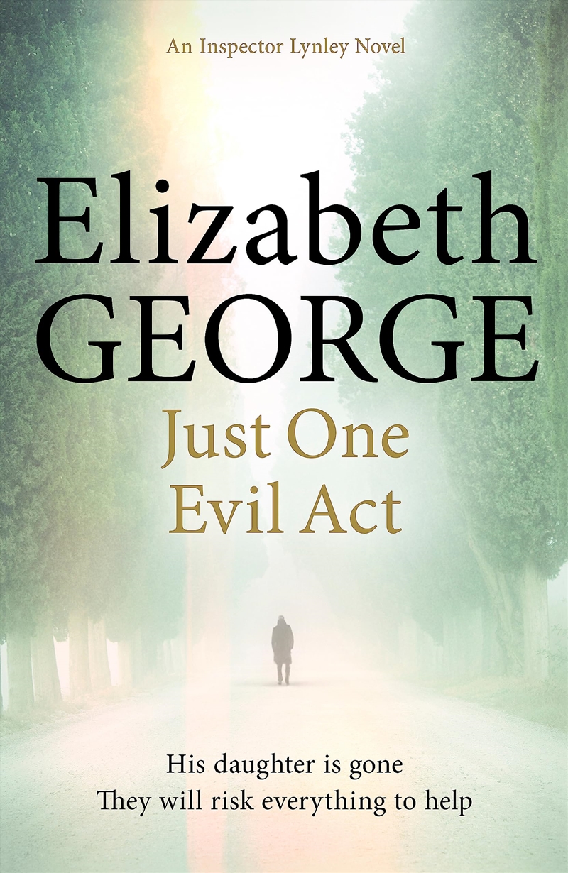 Just One Evil Act: An Inspector Lynley Novel: 15/Product Detail/Crime & Mystery Fiction