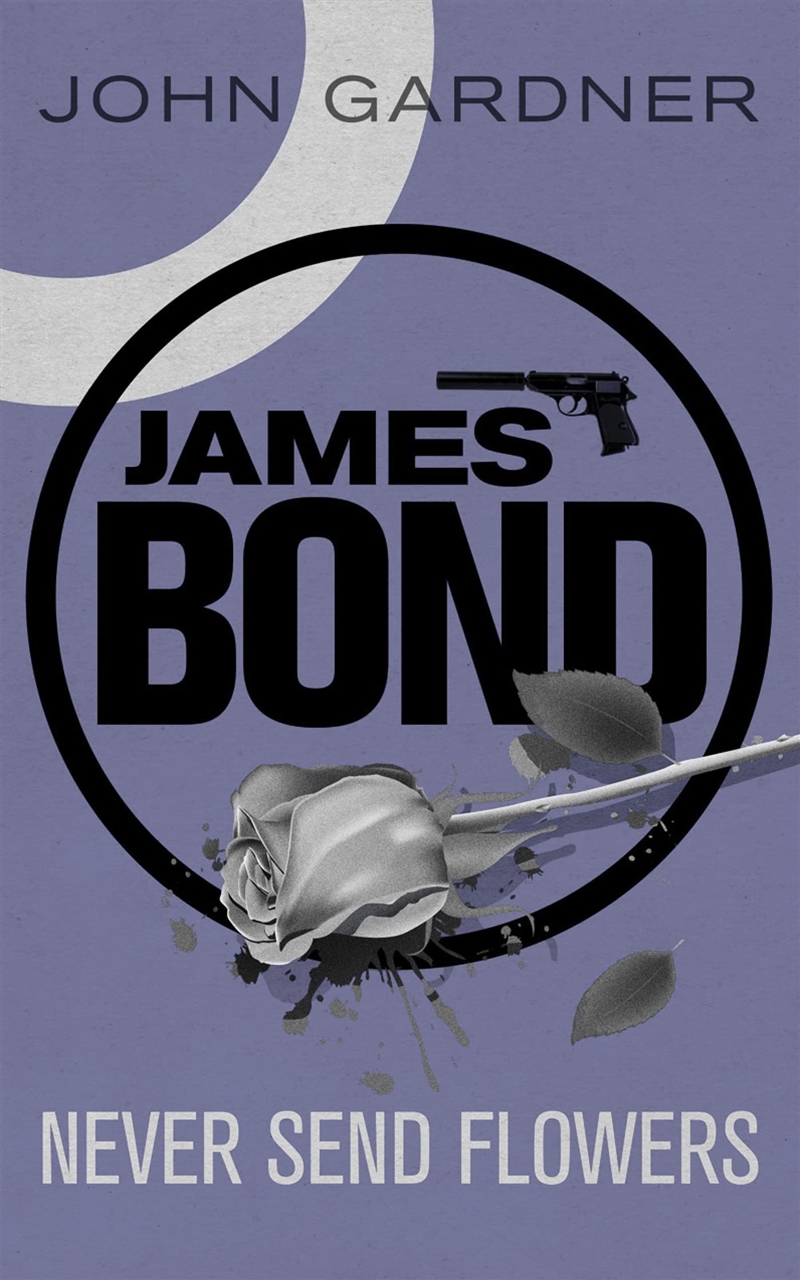 Never Send Flowers (James Bond)/Product Detail/Crime & Mystery Fiction