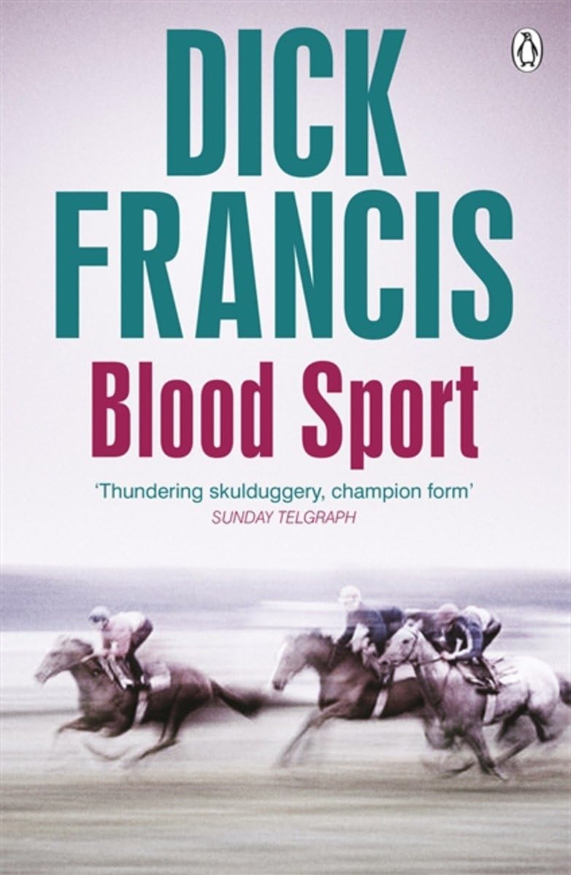 Blood Sport (Francis Thriller)/Product Detail/Crime & Mystery Fiction