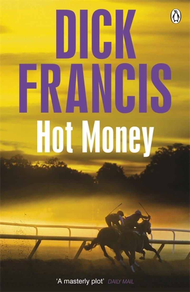 Hot Money (Francis Thriller)/Product Detail/Crime & Mystery Fiction