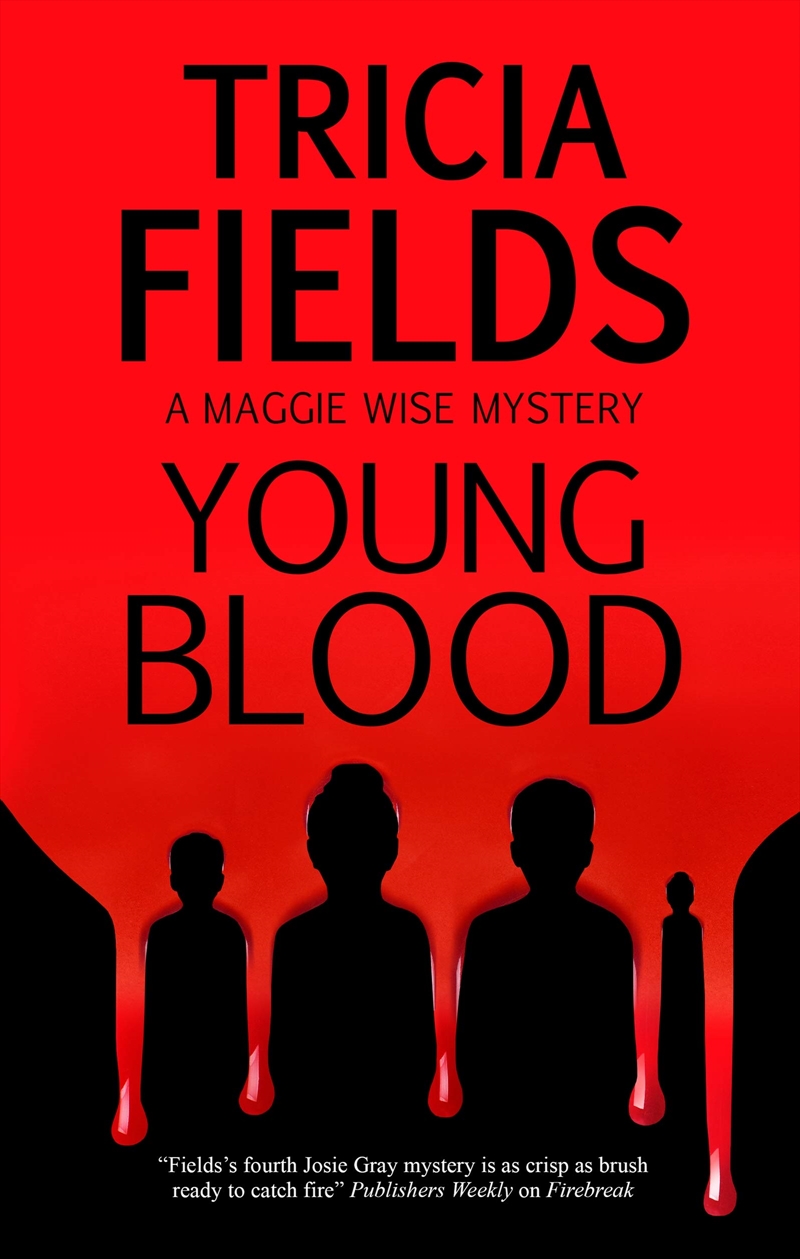 Young Blood (A Maggie Wise mystery, 1)/Product Detail/Crime & Mystery Fiction