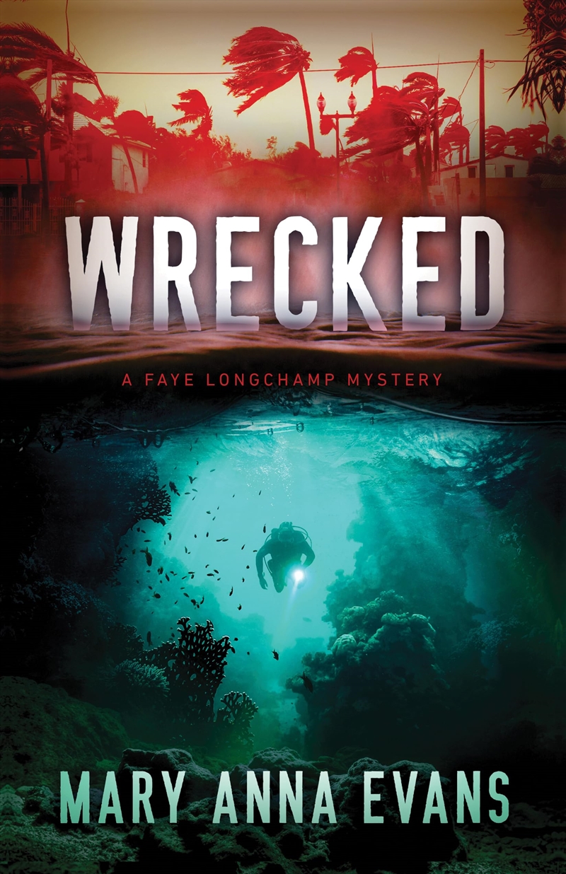 Wrecked (Faye Longchamp Archaeological Mysteries, 13)/Product Detail/Crime & Mystery Fiction