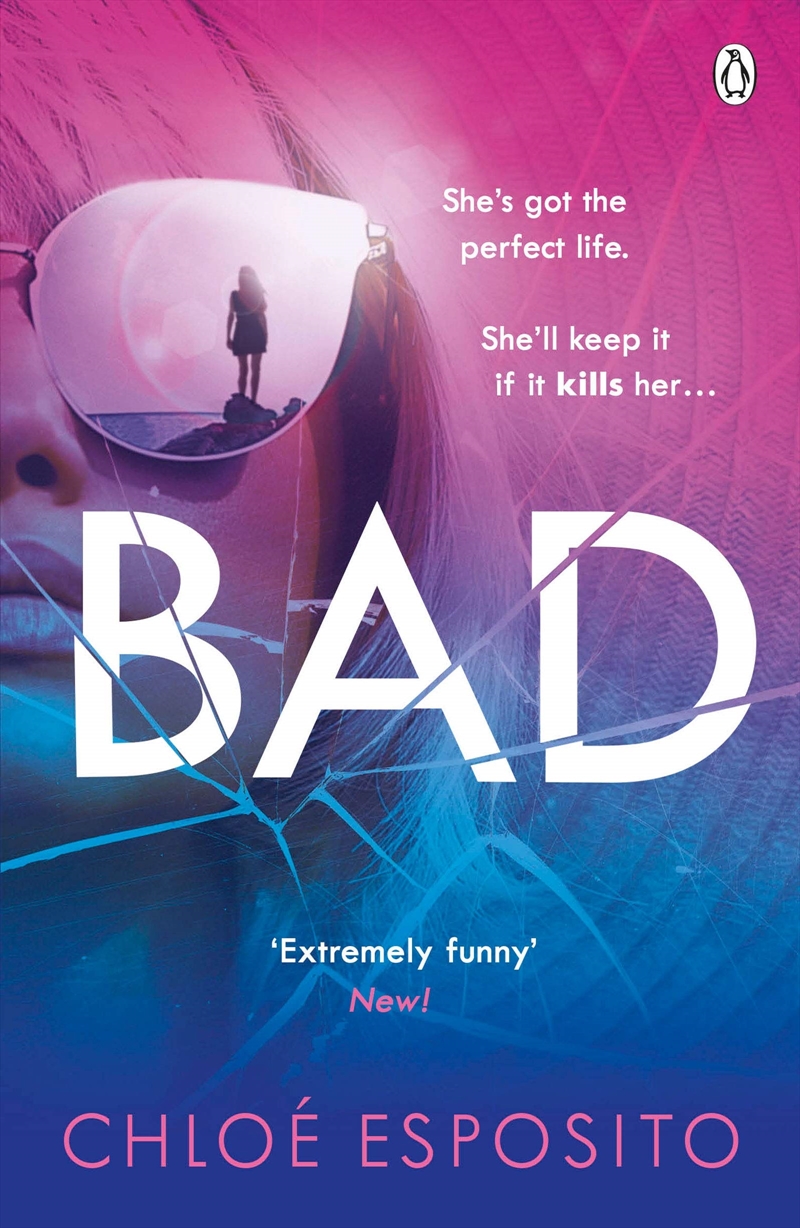 Bad: 'Perfect for the beach. The most fun you'll have with a book this summer'/Product Detail/Crime & Mystery Fiction