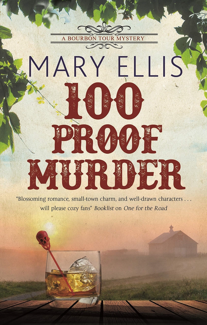 100 Proof Murder (A Bourbon Tour mystery, 2)/Product Detail/Crime & Mystery Fiction