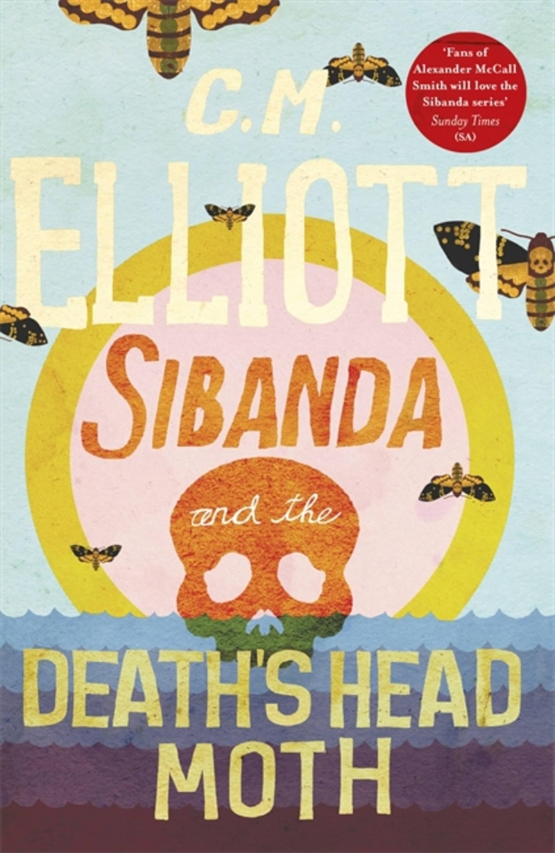 Sibanda and the Death's Head Moth (Detective Sibanda)/Product Detail/Crime & Mystery Fiction