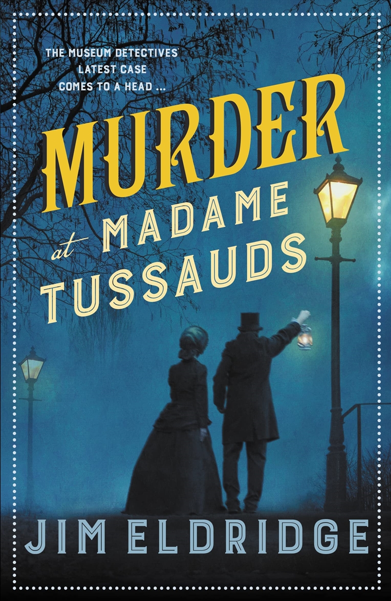 Murder at Madame Tussauds: The gripping historical whodunnit (Museum Mysteries, 6)/Product Detail/Crime & Mystery Fiction