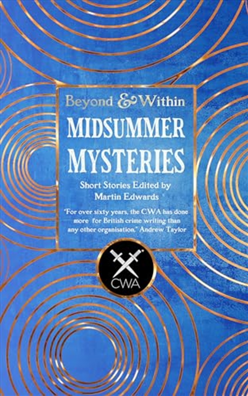 Midsummer Mysteries Short Stories: From the Crime Writers Association (Beyond and Within)/Product Detail/Crime & Mystery Fiction