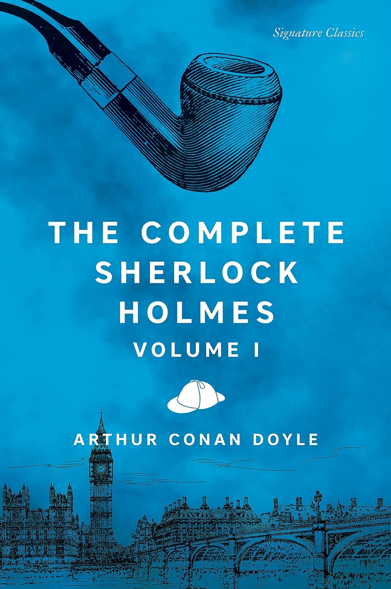 The Complete Sherlock Holmes, Volume I (Signature Classics)/Product Detail/Crime & Mystery Fiction