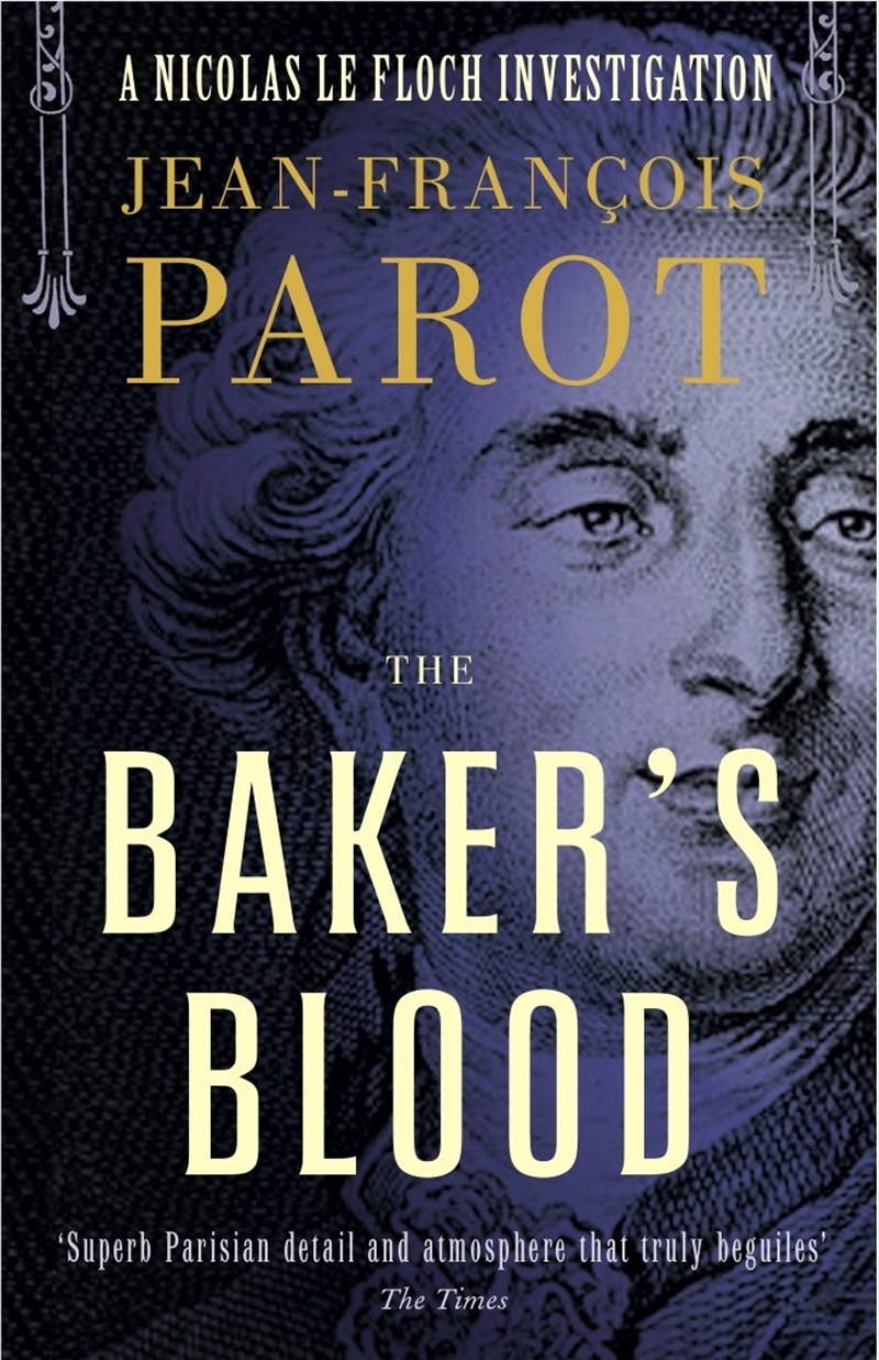 Baker’s Blood: Nicolas Le Floch Investigation #6/Product Detail/Crime & Mystery Fiction