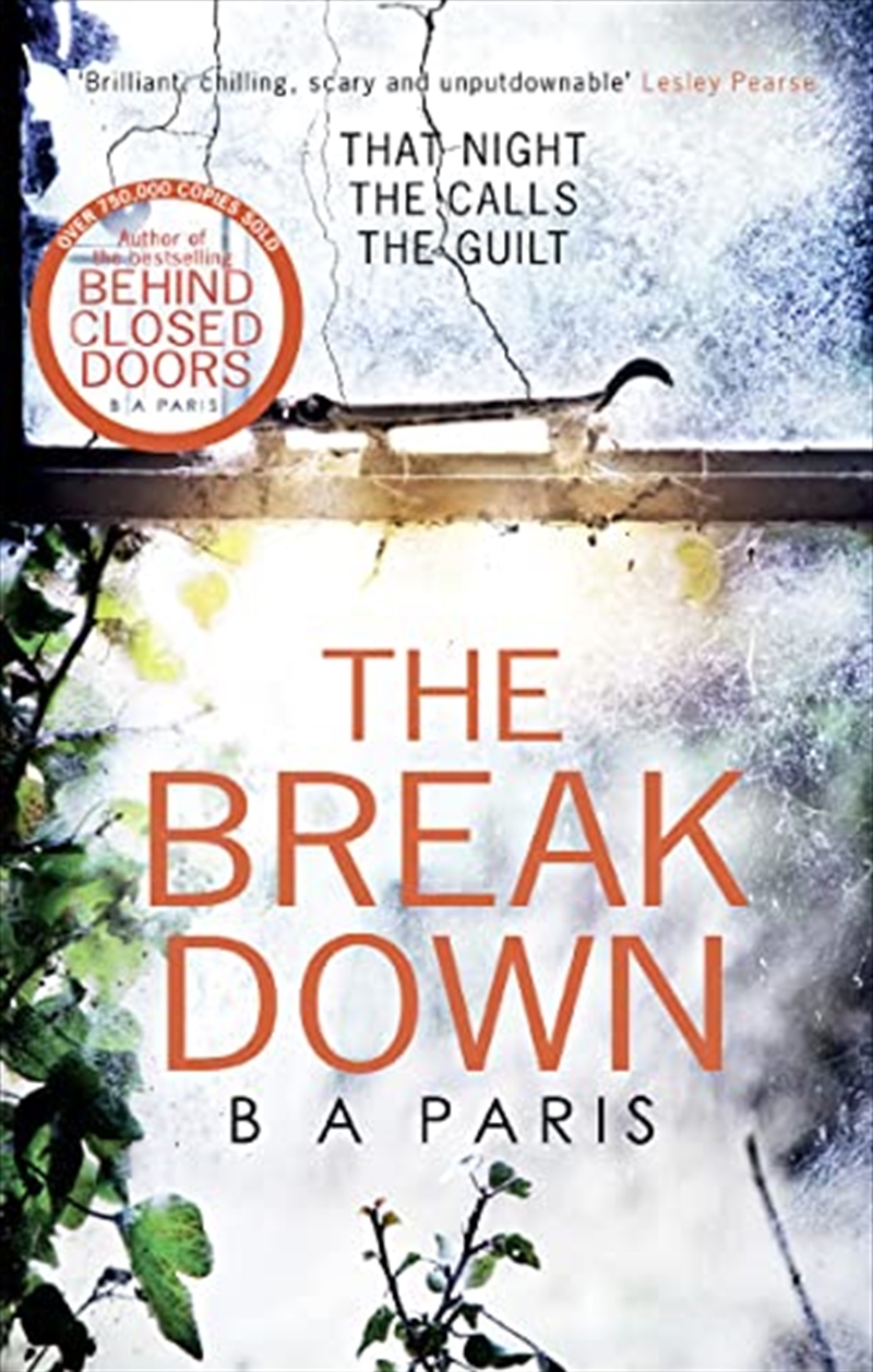 The Break Down [Paperback] [Feb 09, 2017] B. A. Paris/Product Detail/Crime & Mystery Fiction