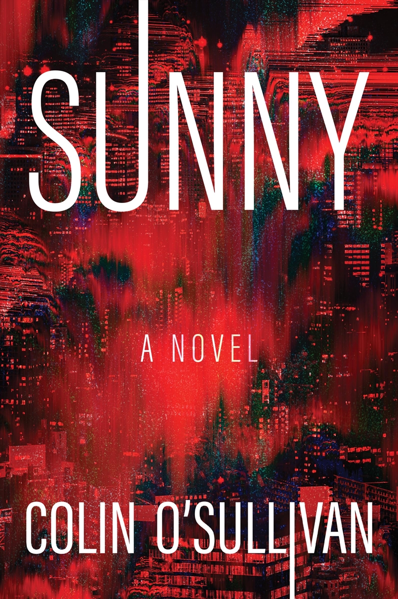 Sunny: A Novel/Product Detail/Crime & Mystery Fiction