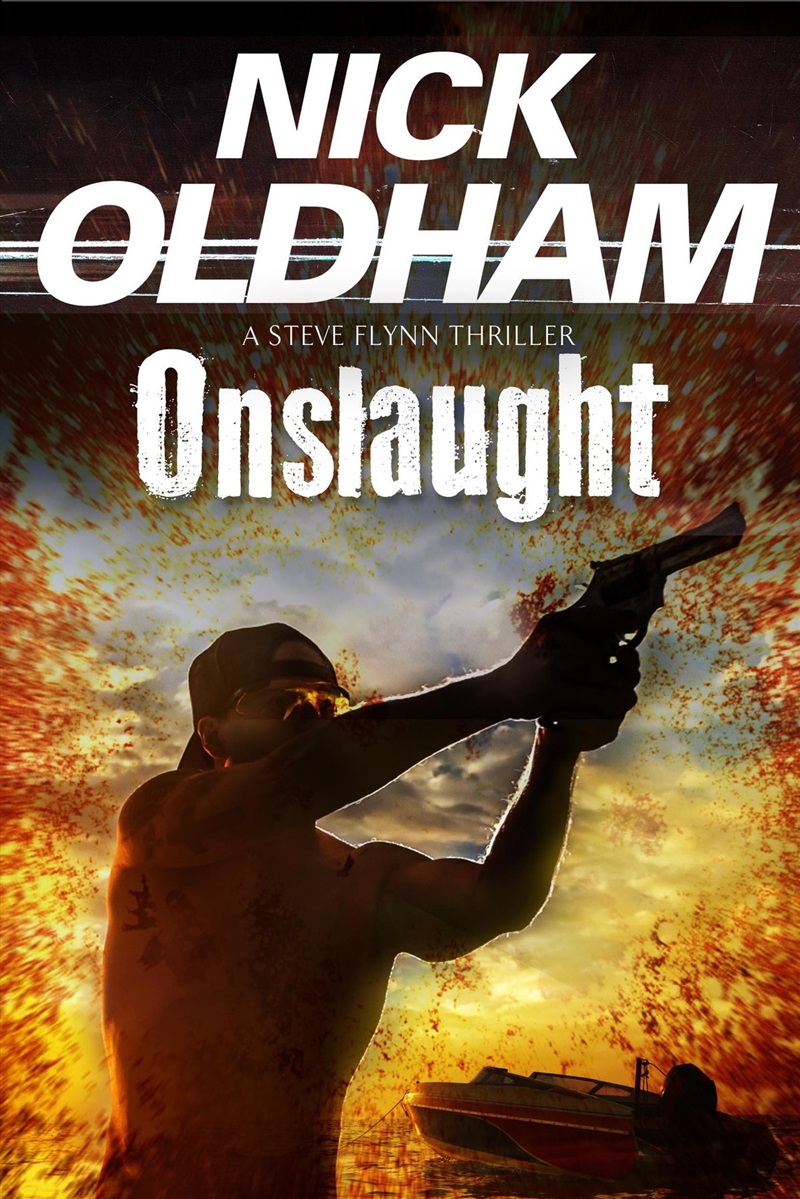 Onslaught (A Steve Flynn Thriller, 1)/Product Detail/Crime & Mystery Fiction