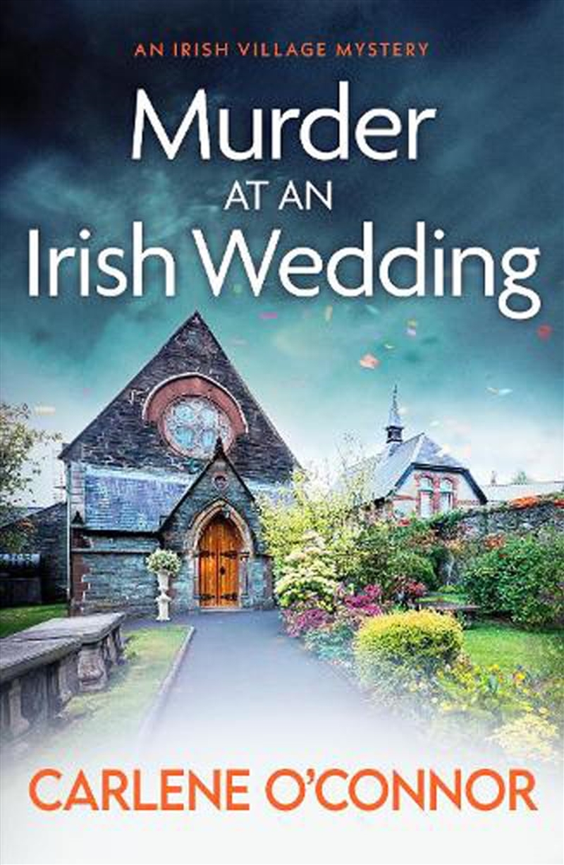 Murder at an Irish Wedding: An unputdownable cosy village mystery: 2 (An Irish Village Mystery)/Product Detail/Crime & Mystery Fiction